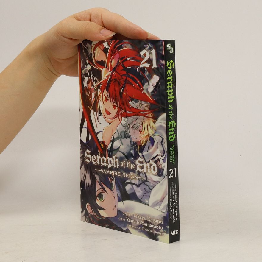 Takaya Kagami Seraph of the End, Vol. 21