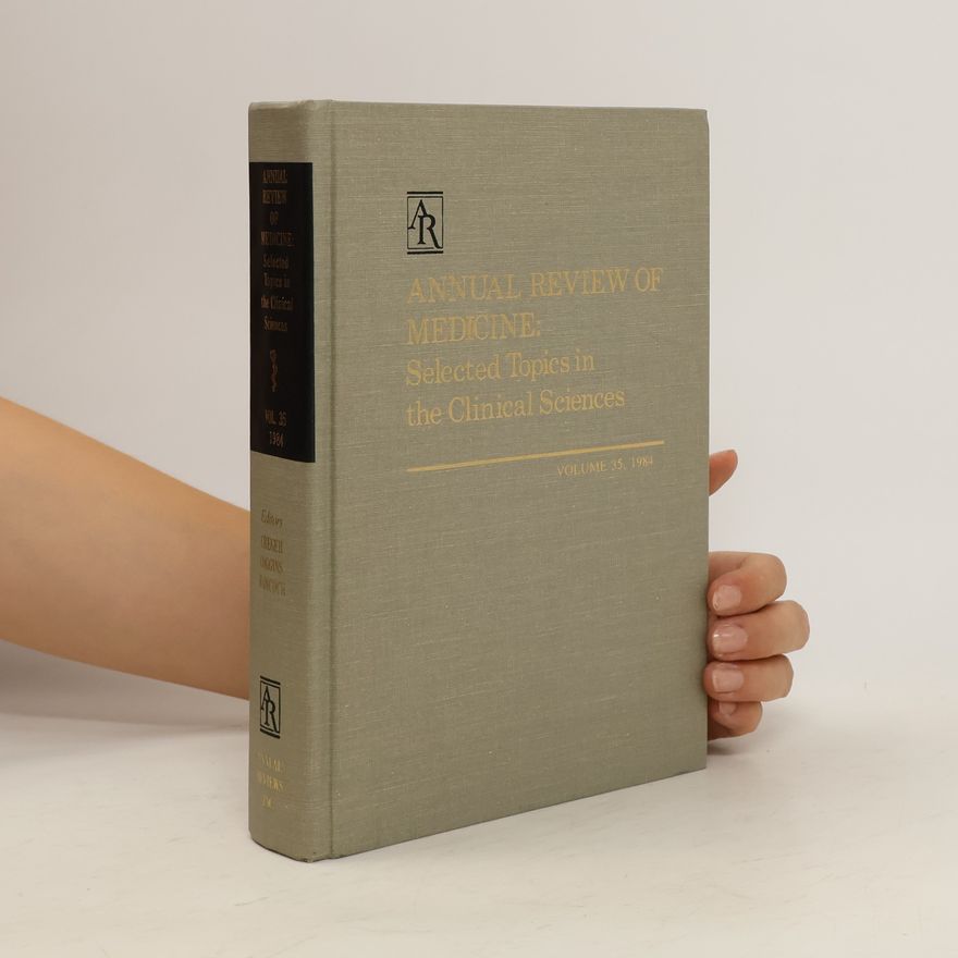 William P. Creger Annual Review of Medicine