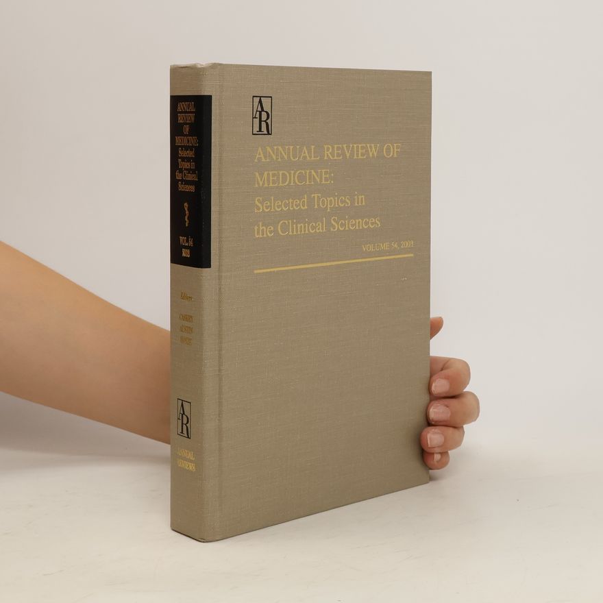 Autorenkollektiv Annual Review of Medicine. Volume 54