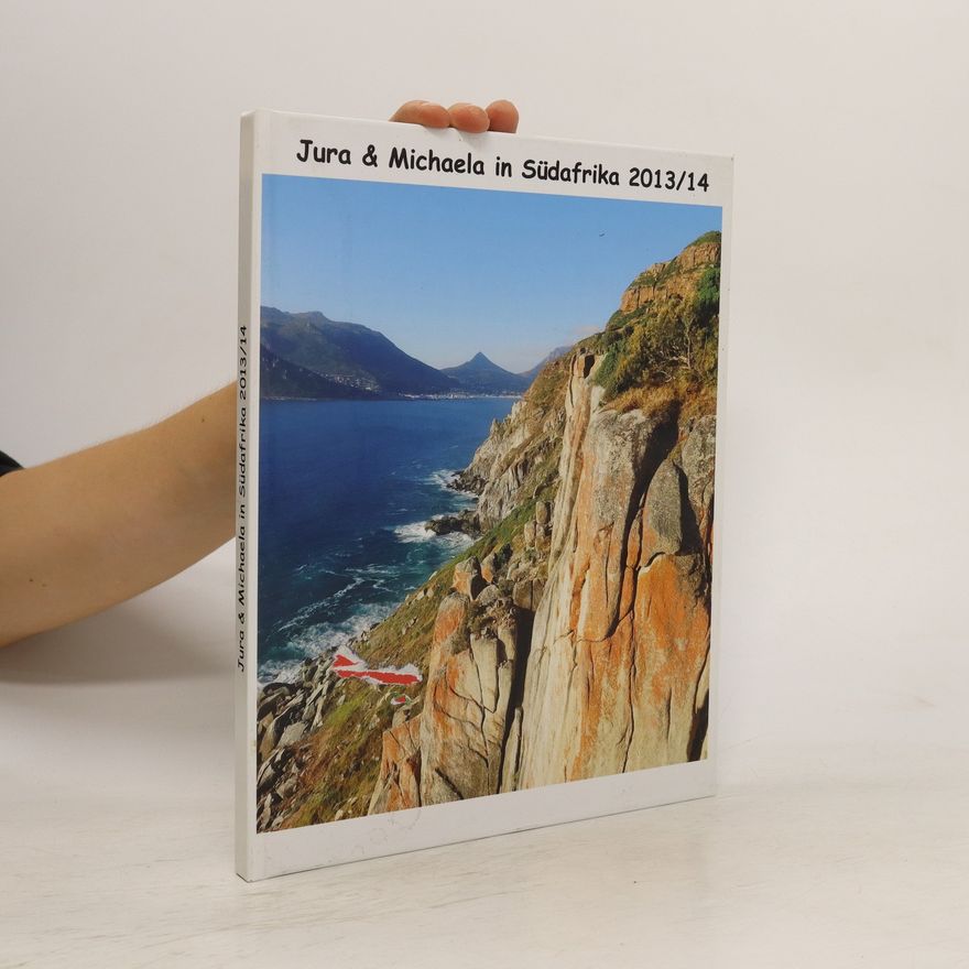 Autorenkollektiv Jura & Michaela in Südafrika 2013/14