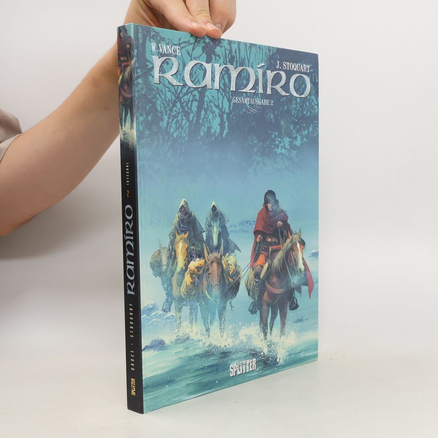 William Vance Ramiro, Gesamtausgabe. Bd.2