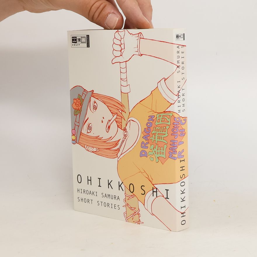 Hiroaki Samura Ohikkoshi
