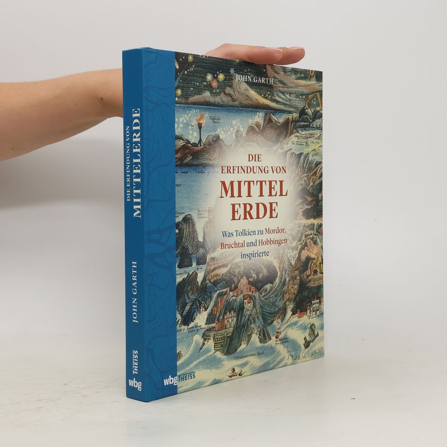 John Garth Die Erfindung von Mittelerde