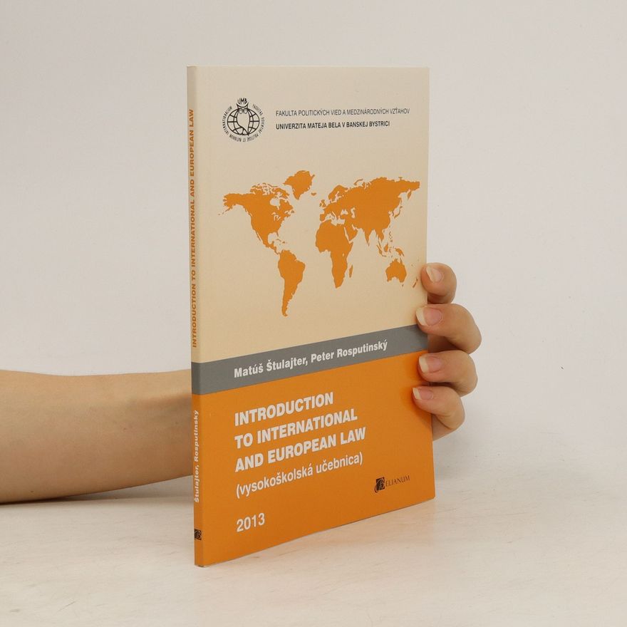 Matúš Štulajter Introduction to International and European Law