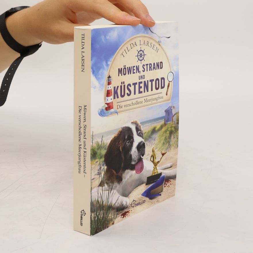 Tilda Larsen Möwen, Strand und Küstentod
