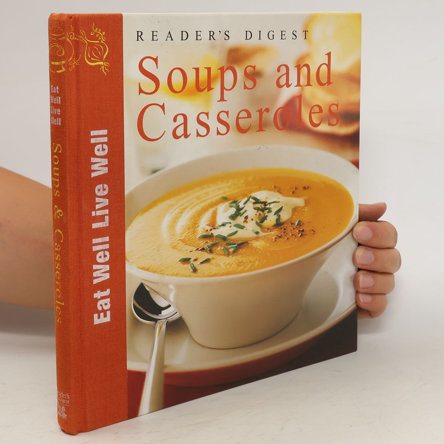 Autorenkollektiv Soups and Casseroles