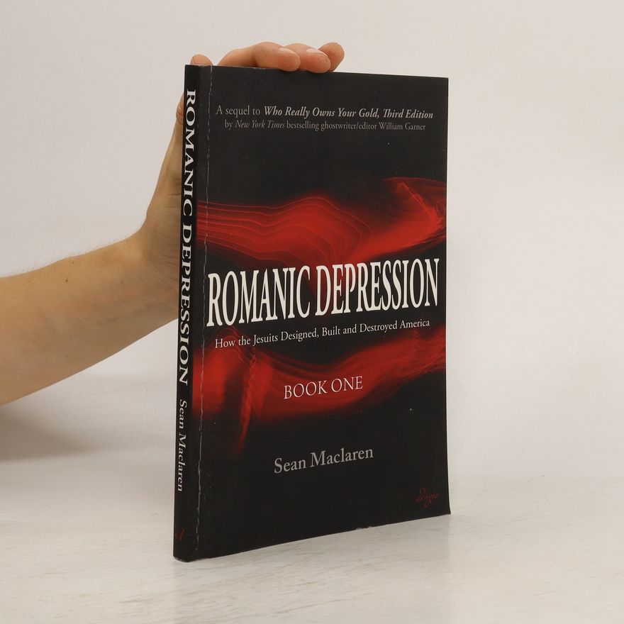Sean Maclaren Romanic Depression. Book One