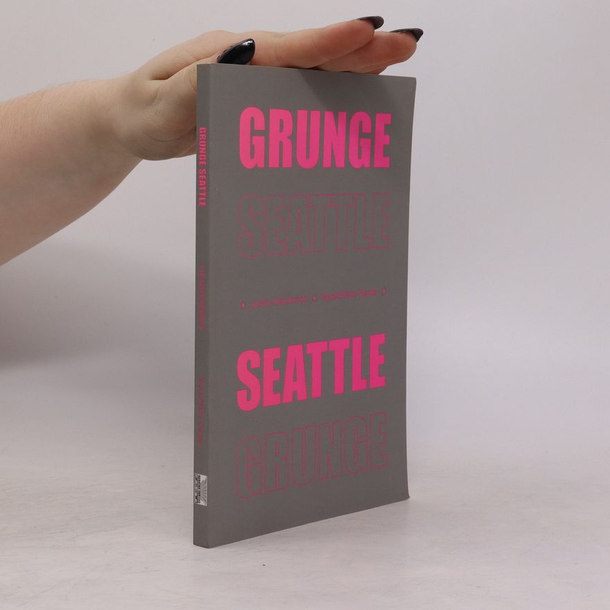 Justin Henderson Grunge Seattle