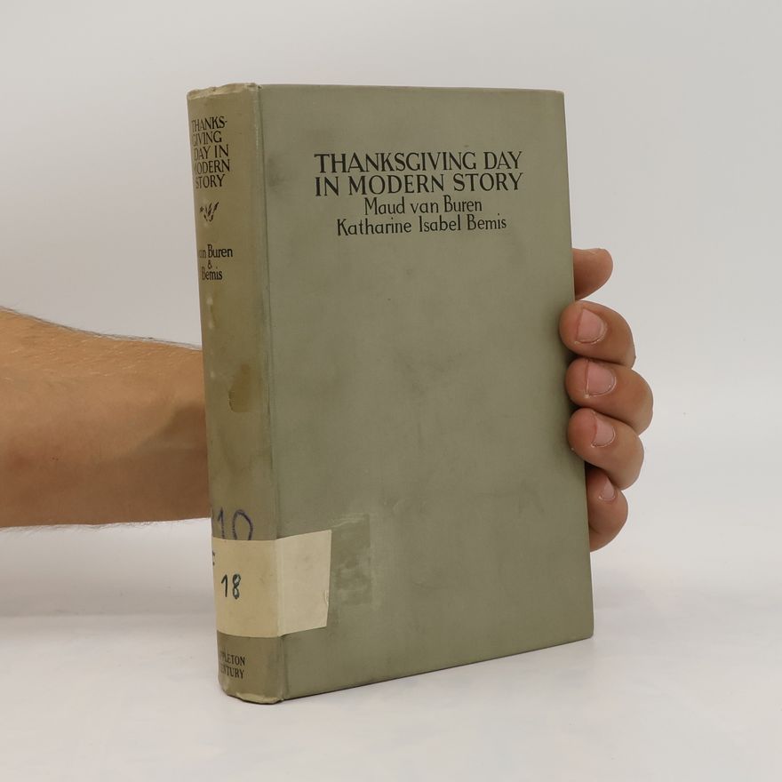 Maud van Buren Thanksgiving Day in Modern Story
