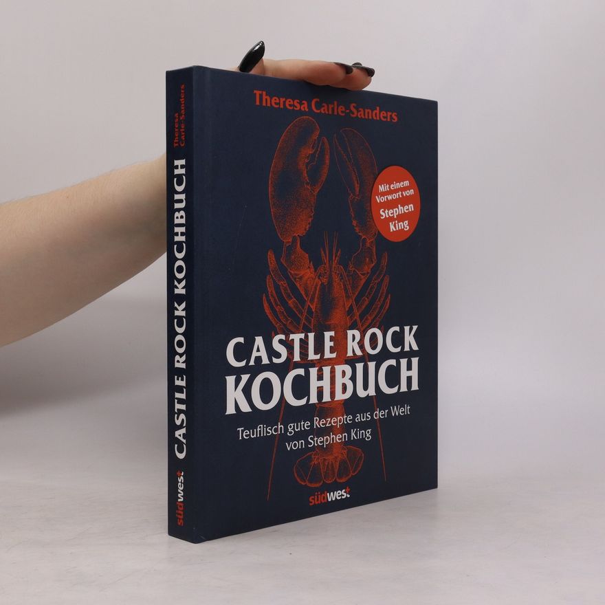 Theresa Carle-Sanders Castle Rock Kochbuch