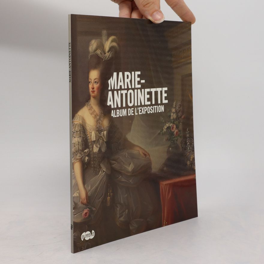 Galeries Nationales du Grand Palais (Paris) Marie-Antoinette