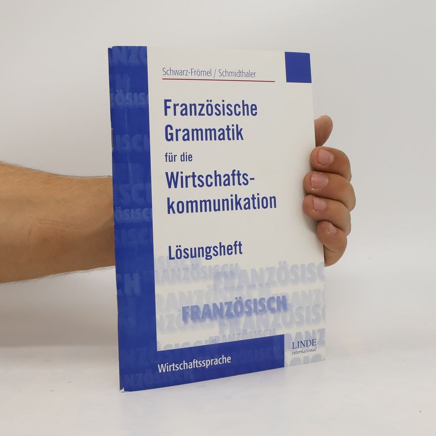 Autorenkollektiv Französische Grammatik für die Wirtschaftskommunikation