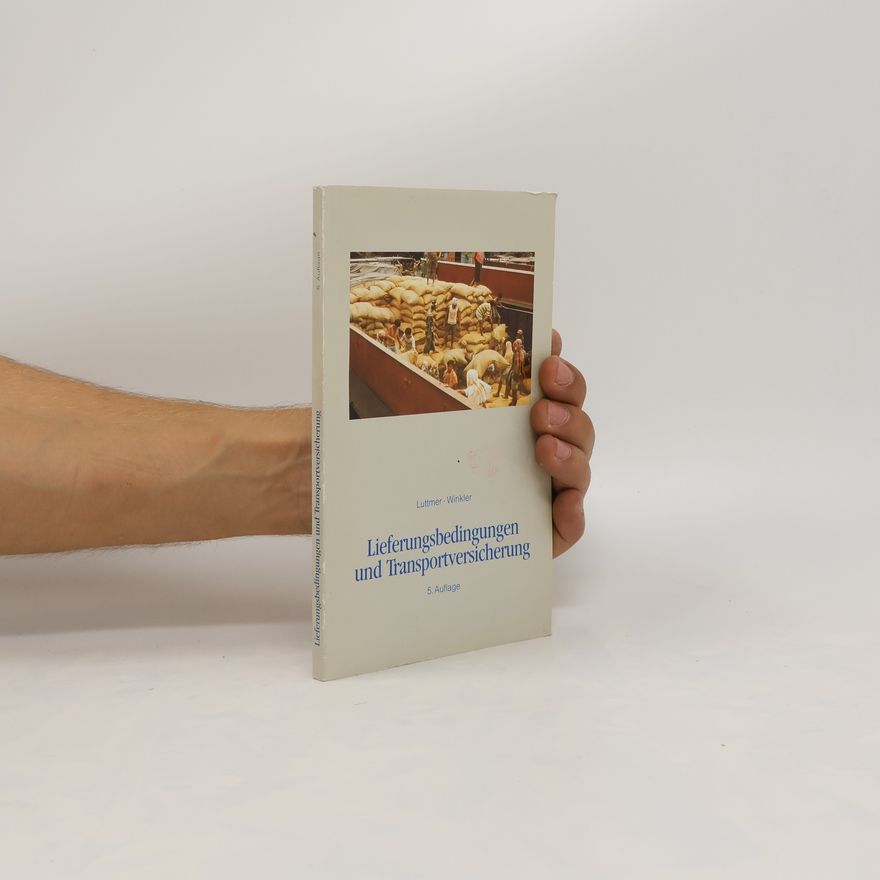 Gerhard Luttmer Lieferungsbedingungen und Transportversicherung