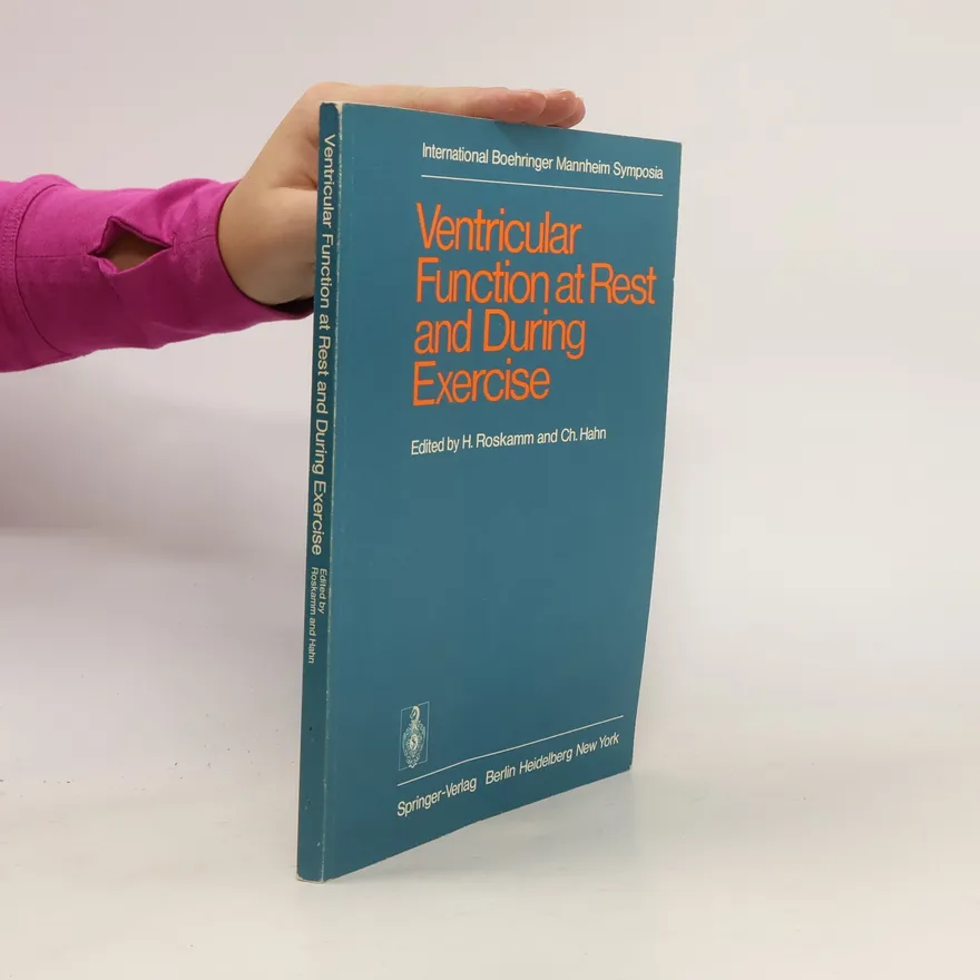 Ventricular function at rest and during exercise | Helmut Roskamm | German | Book