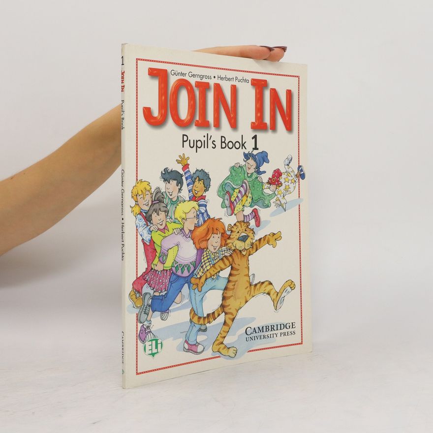 Günter Gerngross Join in. Pupil's book 1