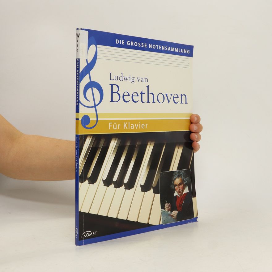 Kolektiv autorů Ludwig van Beethoven. Für Klavier