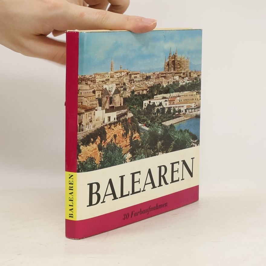Autorenkollektiv Balearen.30 Farbaufnahmen