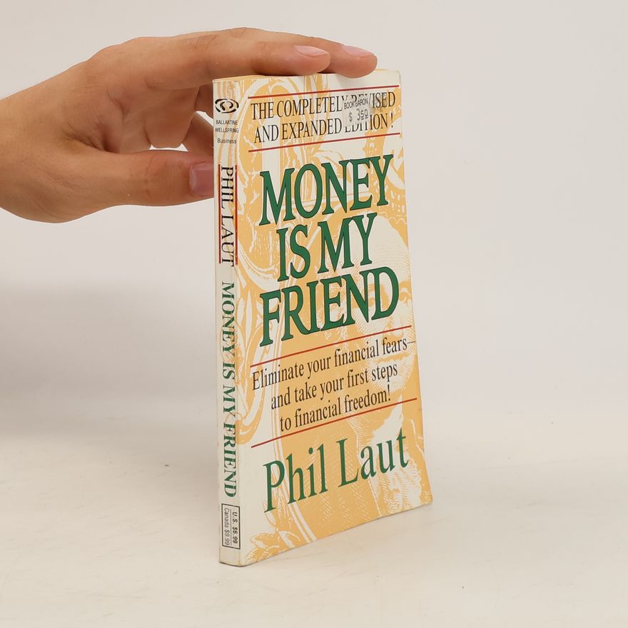 Phil Laut Money Is My Friend