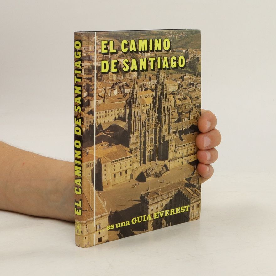 Eusebio Goicoechea Arrondo El camino de Santiago