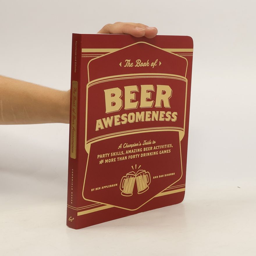 Ben Applebaum The Book of Beer Awesomeness