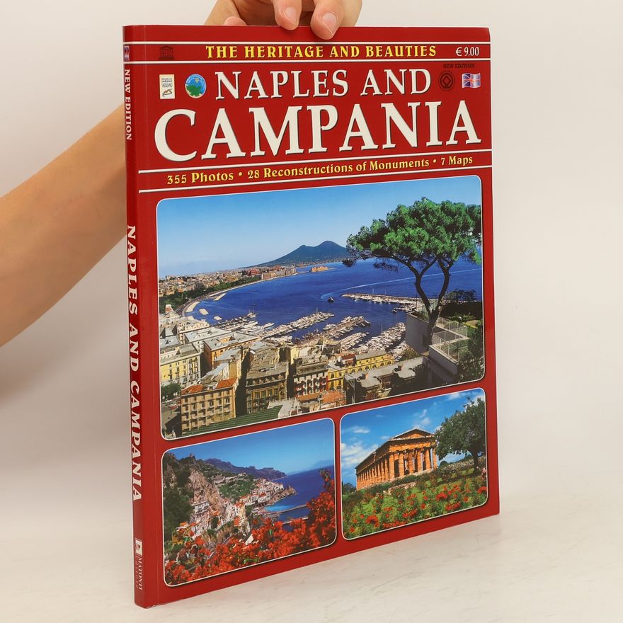 Kolektiv autorů The Heritage and Beauties Naples and Campania
