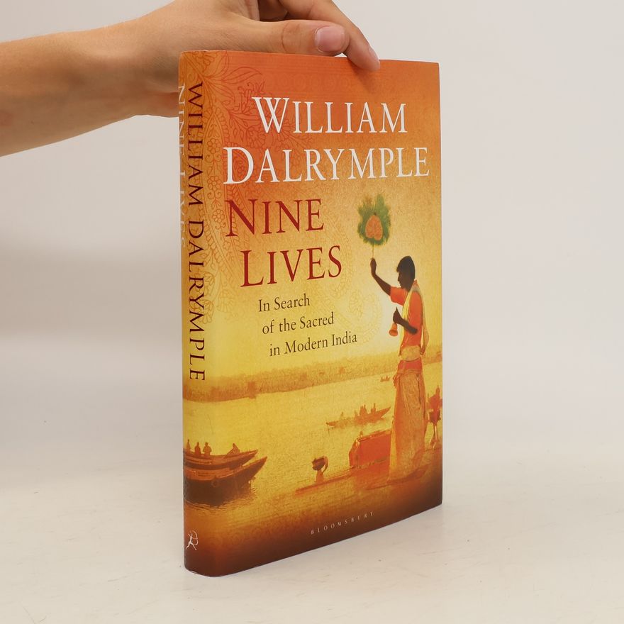 William Dalrymple Nine Lives