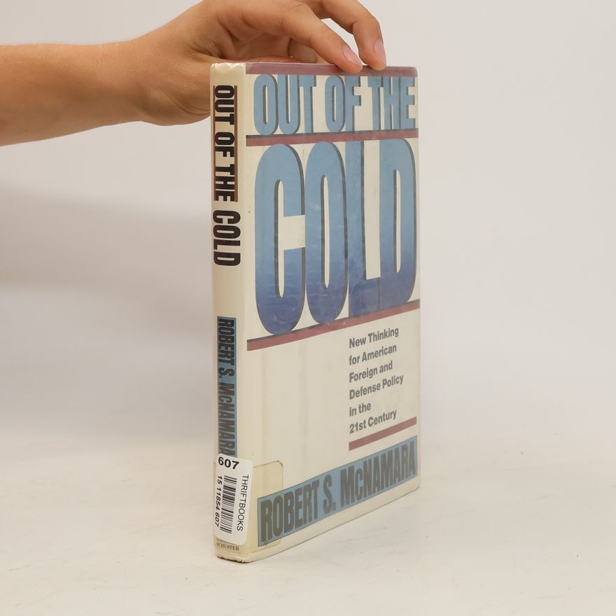 Robert McNamara Out of the Cold