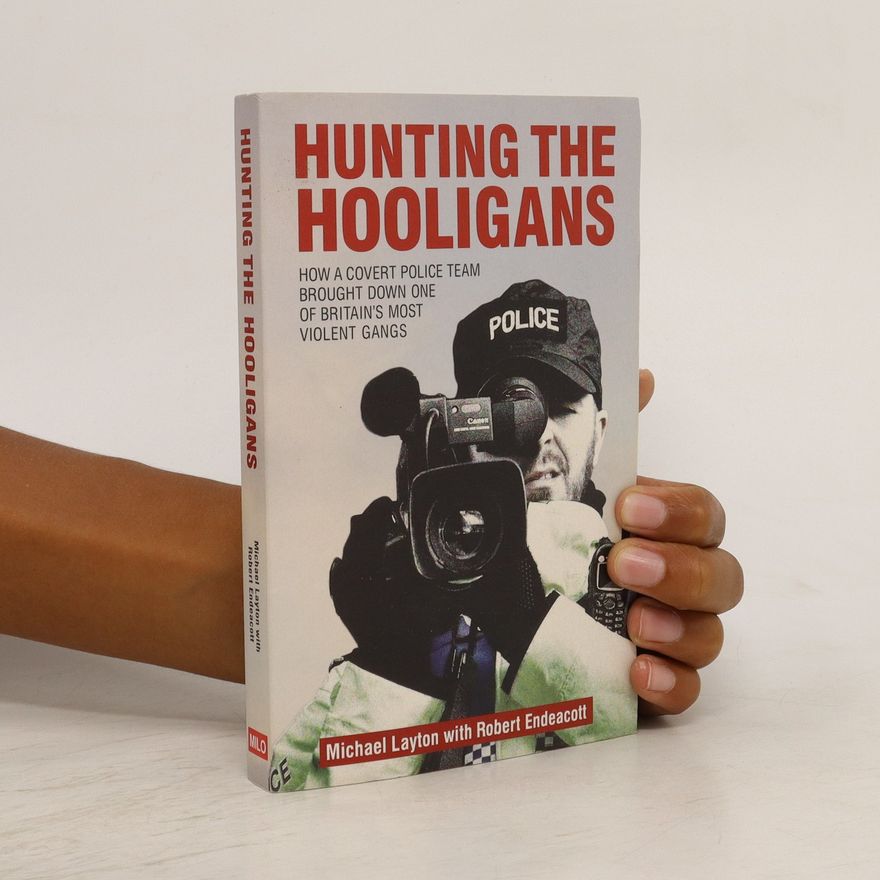 Michael Clayton Hunting The Hooligans