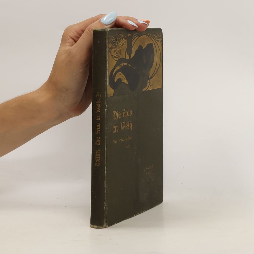 Wilkie Collins Die Frau in Wieß III.