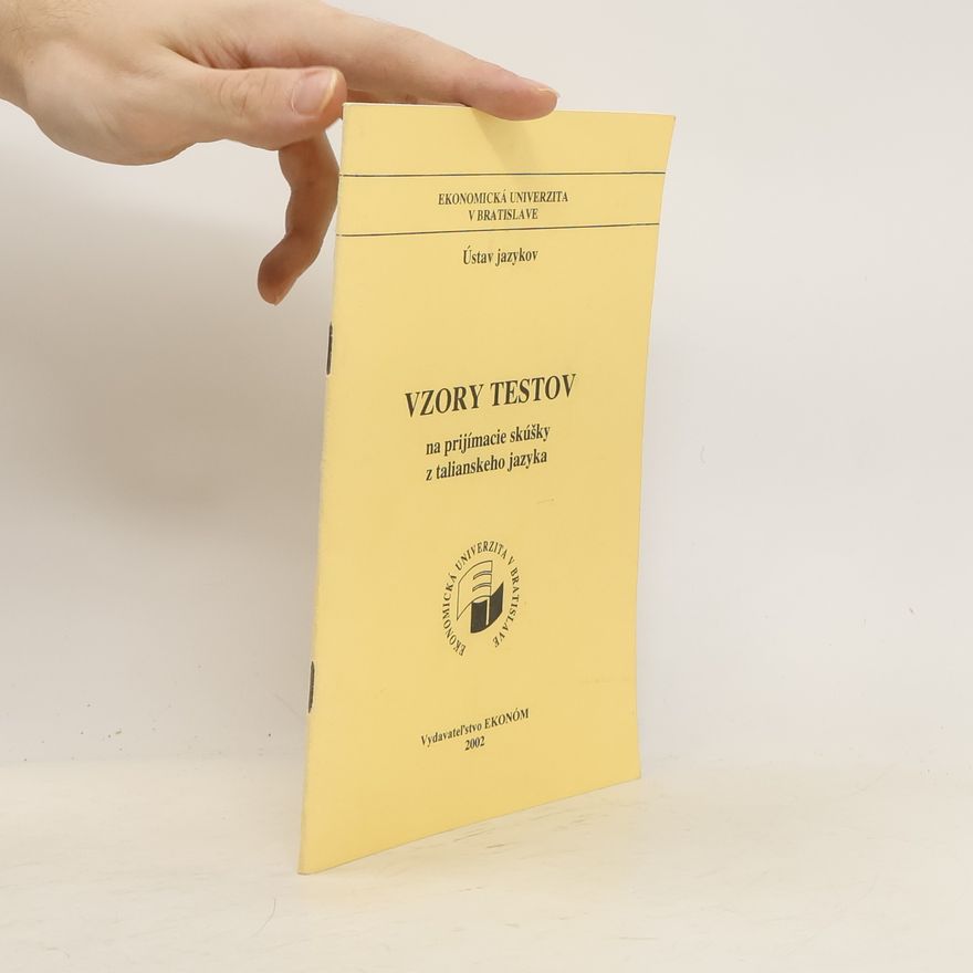 Various authors Vzory testov na prijímacie skúšky z talianskeho jazyka