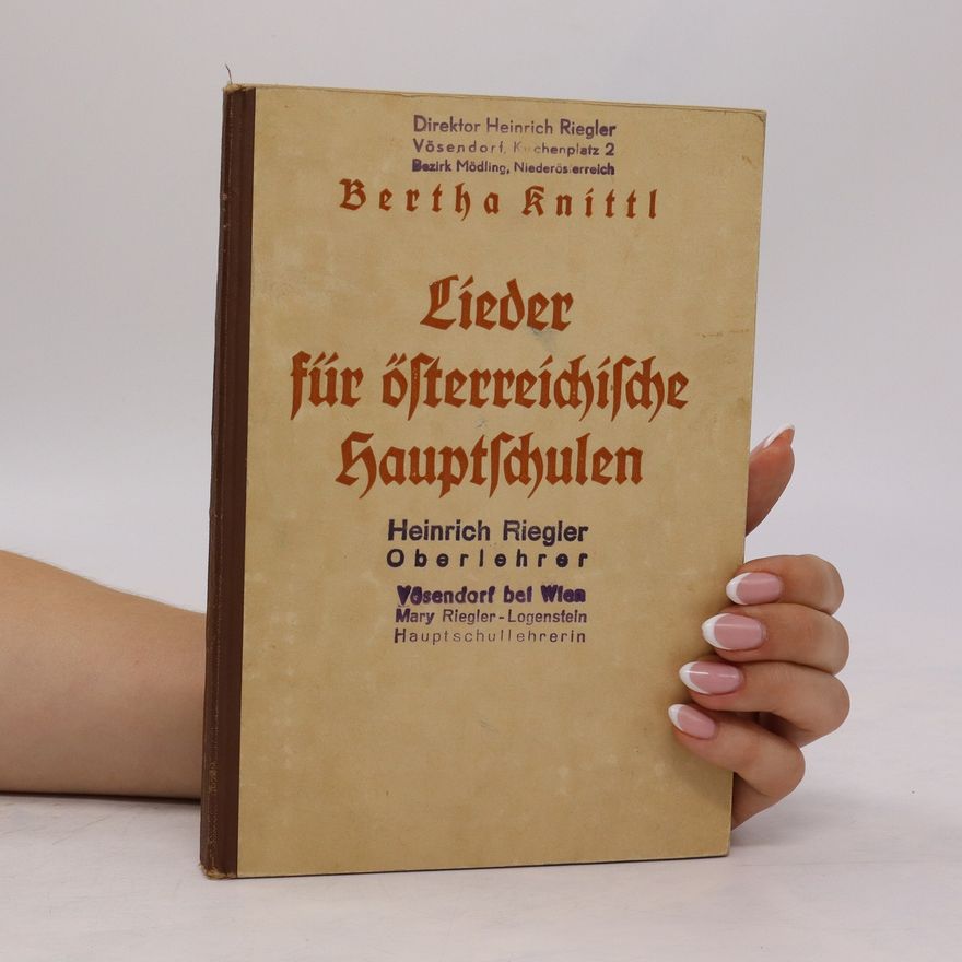 Bertha Knittl Lieder für Österreichische Hauptschulen