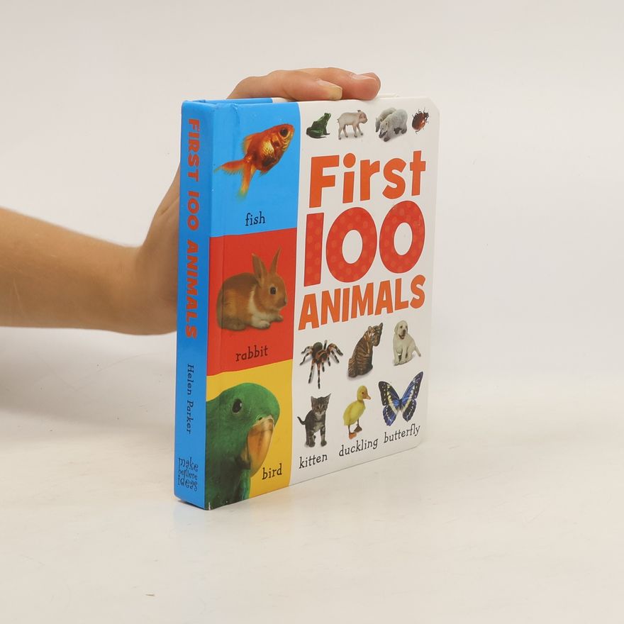 Helen Parker First 100 Animals