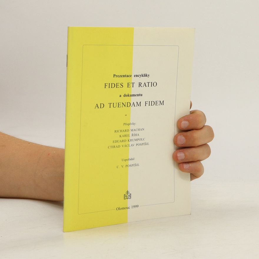 Richard Machan Prezentace encykliky Fides et ratio a dokumentu Ad tuendam fidem