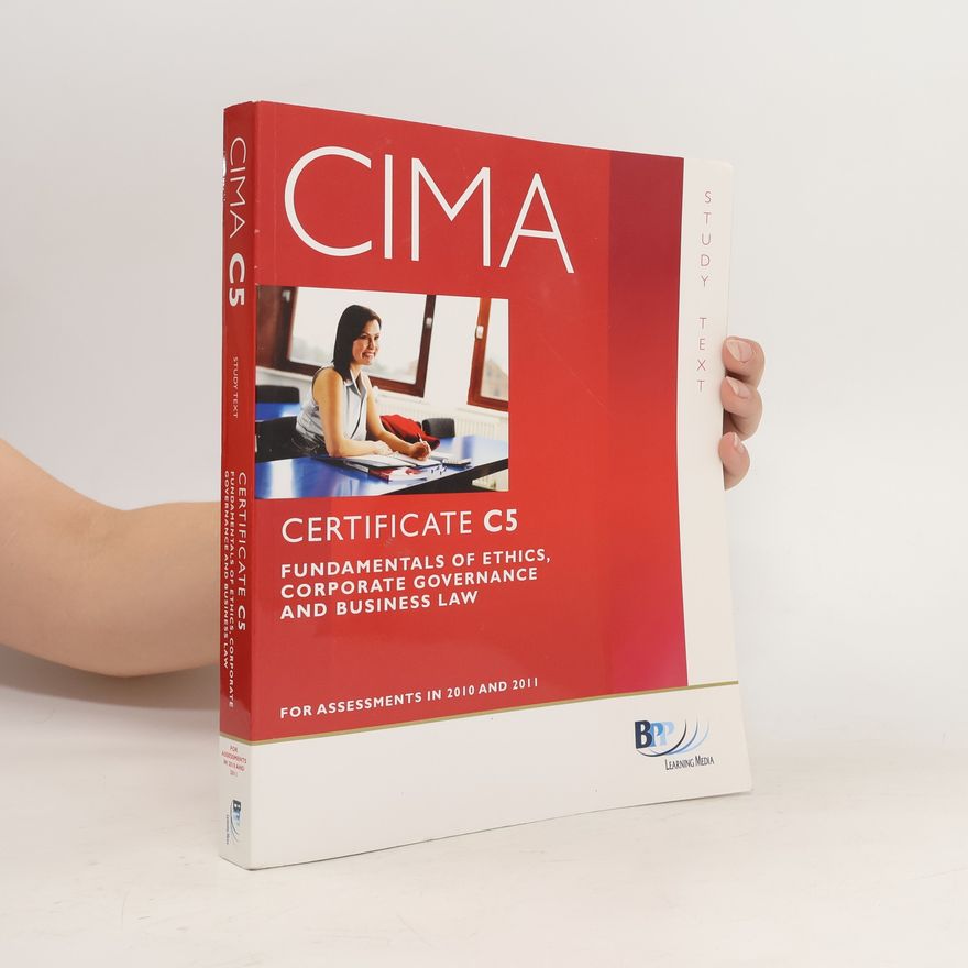 Autorenkollektiv Cima C5 Fundamentals of Ethics. Corporate Governance and Business Law