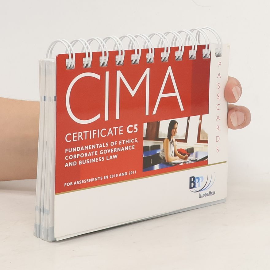 Kolektiv autorů CIMA - Fundamentals of Ethics, Corporate Governance and Business Law: Passcards: Certificate C5