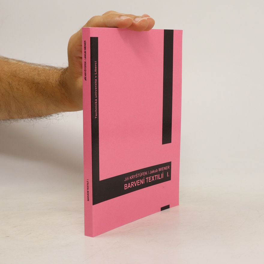 Jakub Wiener Barvení textilií I