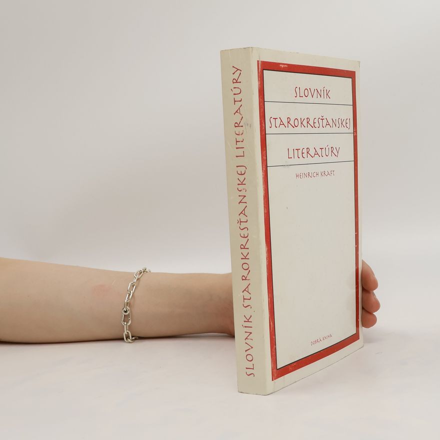 Heinrich Kraft Slovník starokresťanskej literatúry