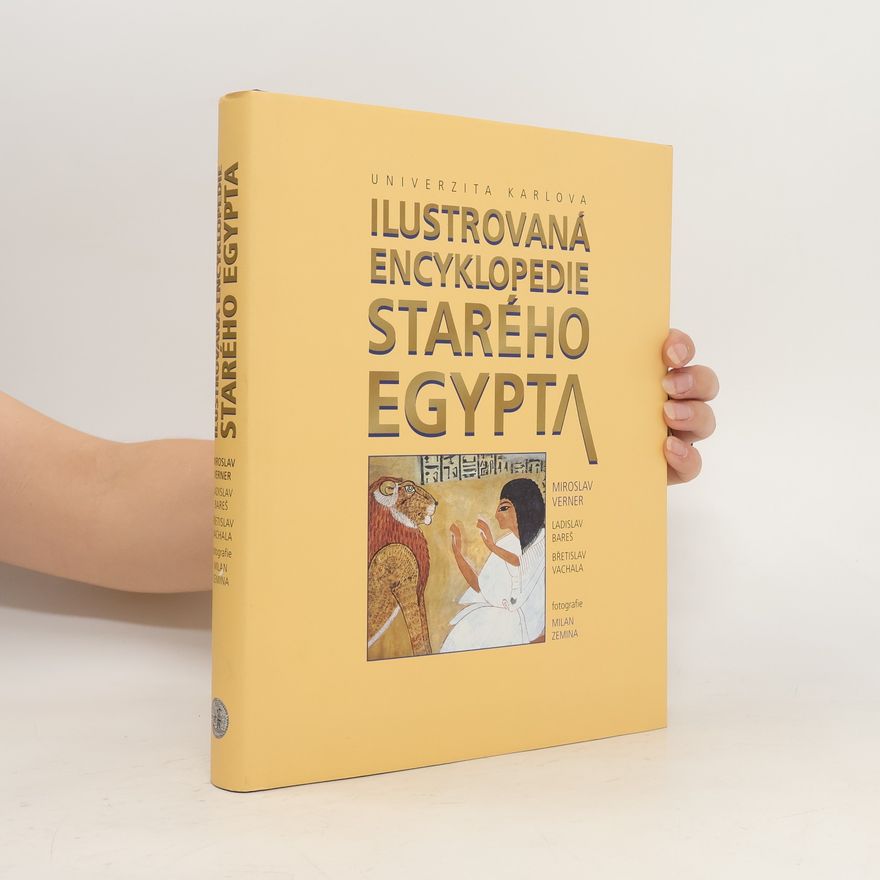 Ladislav Bareš Ilustrovaná encyklopedie starého Egypta