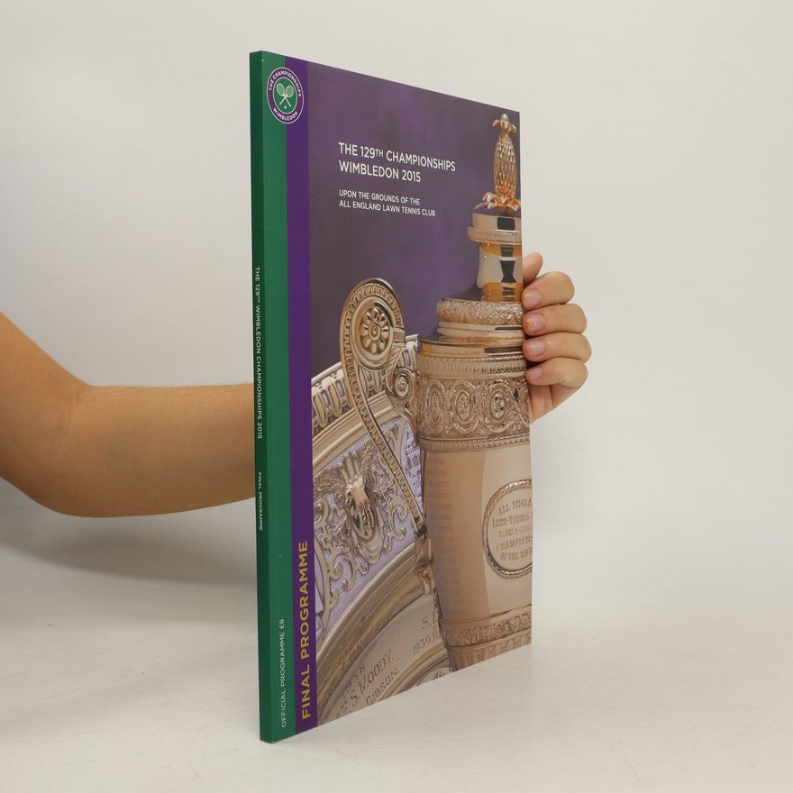 Collectif d'auteurs The 129 Championships Wimbledon 2015