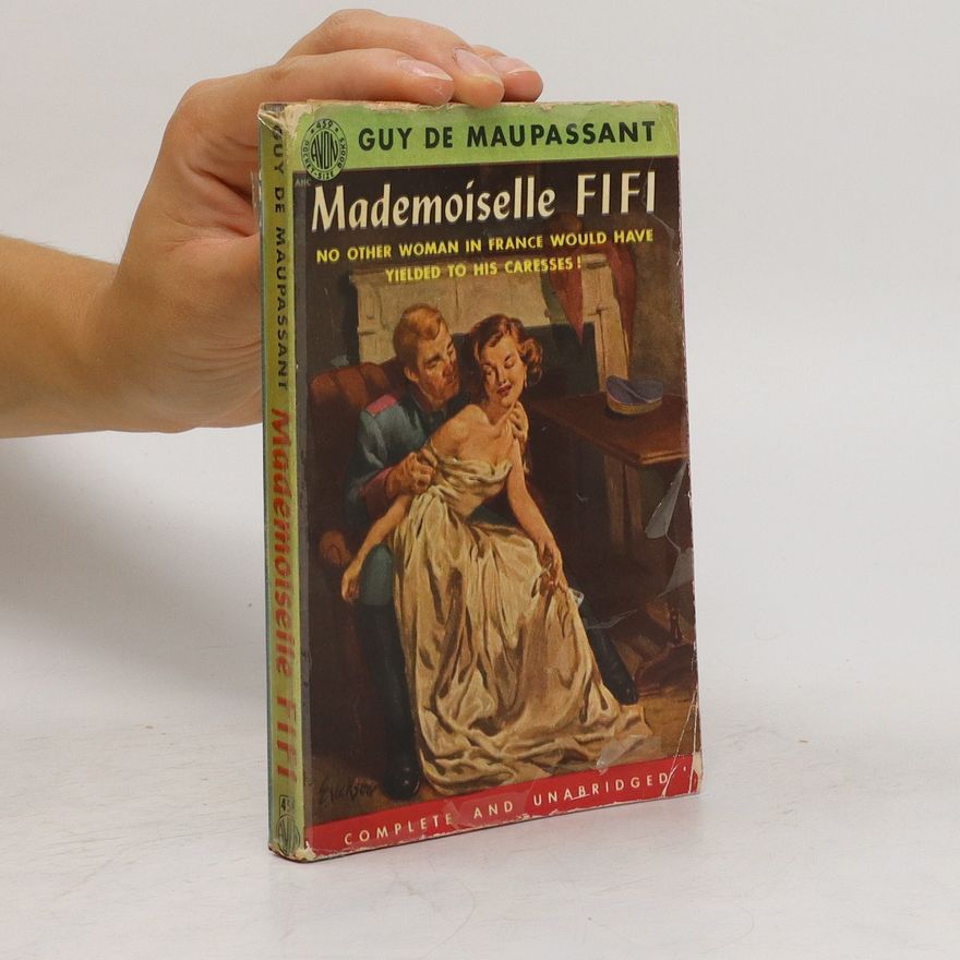Guy de Maupassant Mademoiselle Fifi and Other Stories