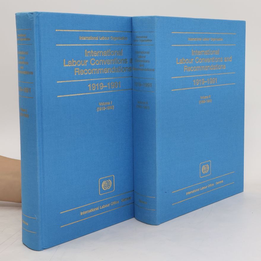 Kolektiv autorů International Labour Conventions and Recommendations. Volume I-II