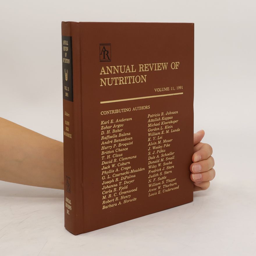 Autorenkollektiv Annual Review of Nutrition 11/1991