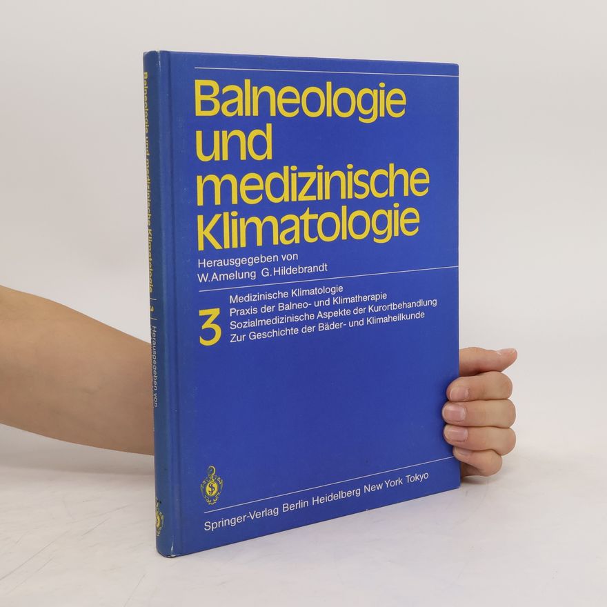 W. Amelung Balneologie und medizinische Klimatologie 3
