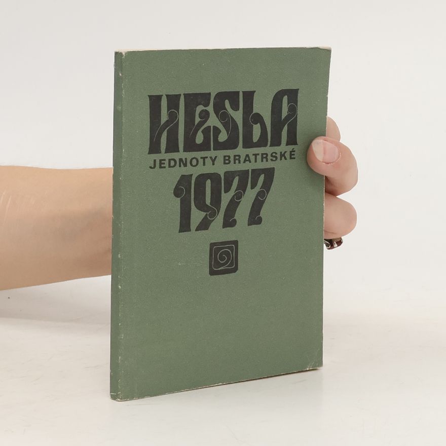 Various authors Hesla Jednoty bratrské 1977