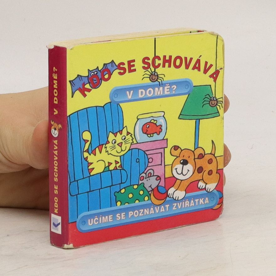 Autorenkollektiv Kdo se schovává v domě?