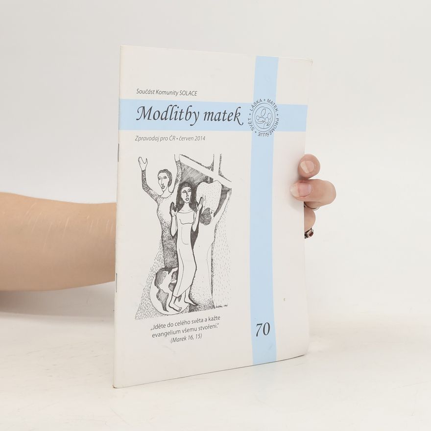 Kolektiv autorů Modlitby matek 6/2014