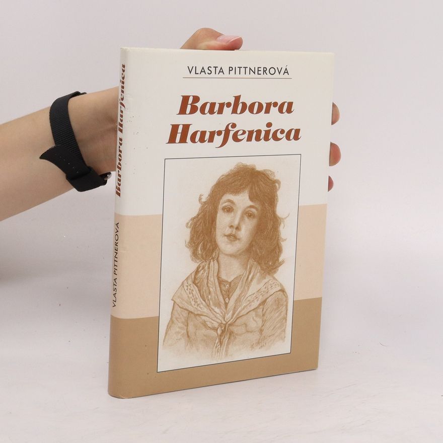Vlasta Pittnerová Barbora Harfenica