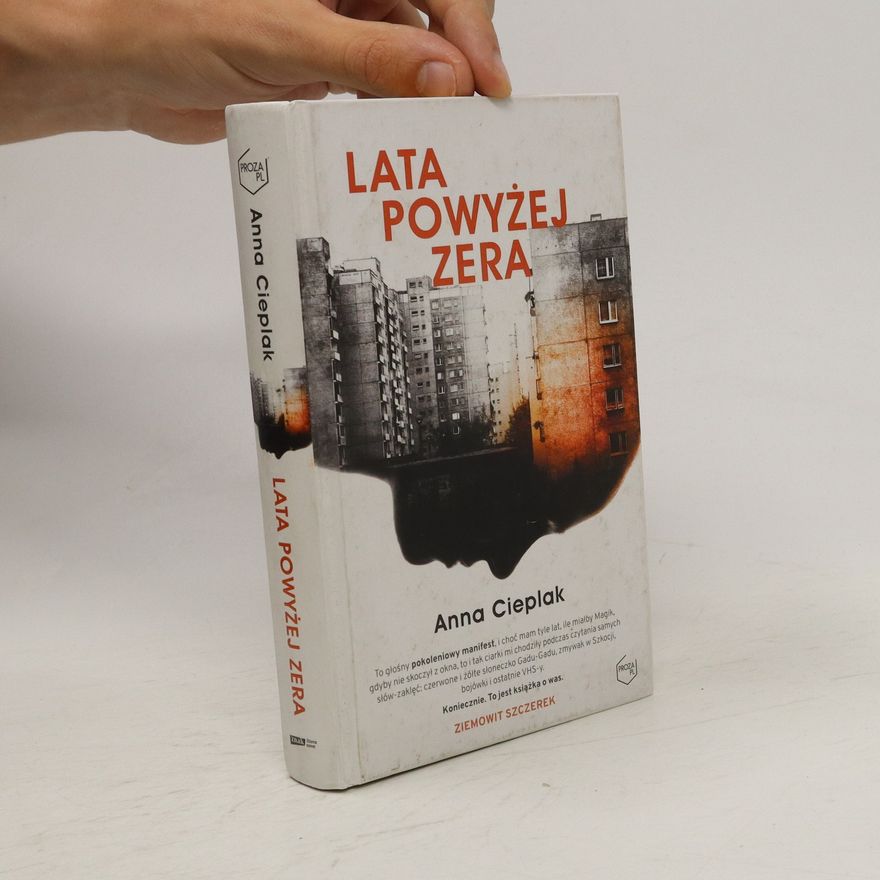 Anna Cieplak Lata powyżej zera
