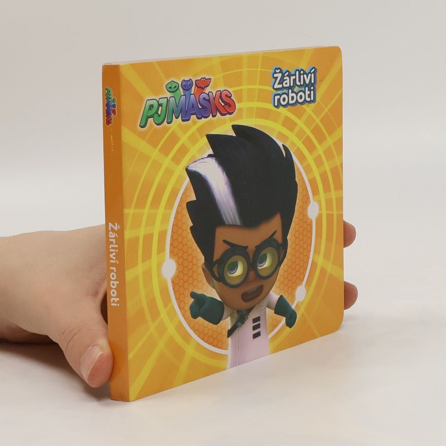 Various authors PJmasks: Žárliví roboti