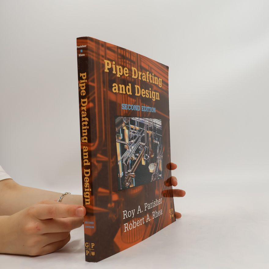 Robert A. Rhea Pipe Drafting and Design